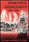 Norfolk Highlights 1584 - 1881