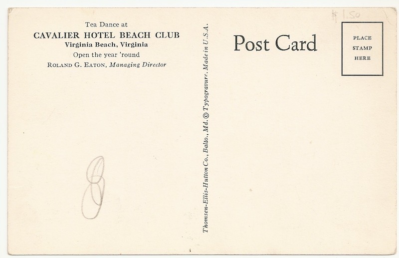 Tea Dance at Cavalier Hotel Beach Club Postcard Back